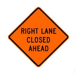 "Right Lane Closed Ahead" 48" Roll Up Traffic Sign
